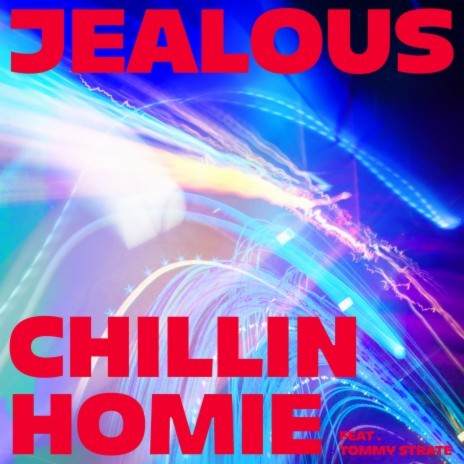 Jealous (feat. Tommy Strate) | Boomplay Music