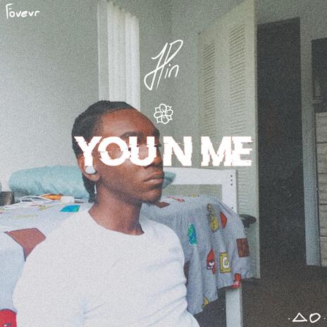 You N Me | Boomplay Music