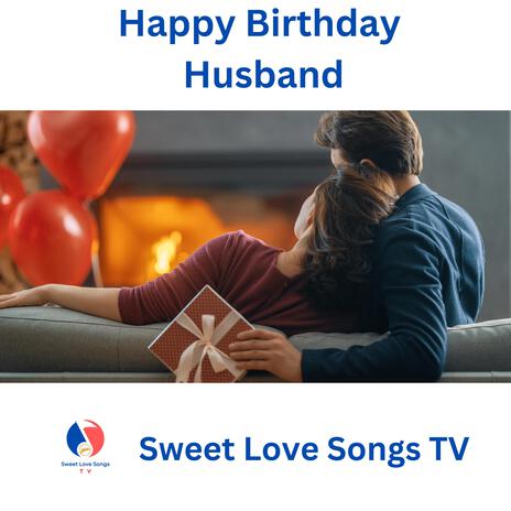 Happy Birthday Husband | Boomplay Music