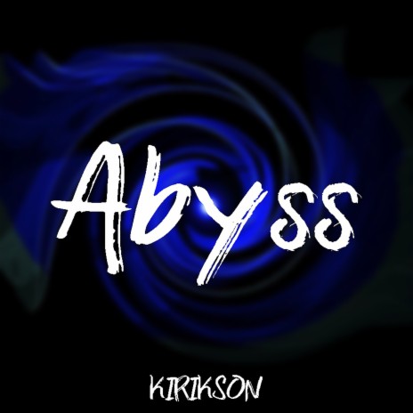 Abyss | Boomplay Music