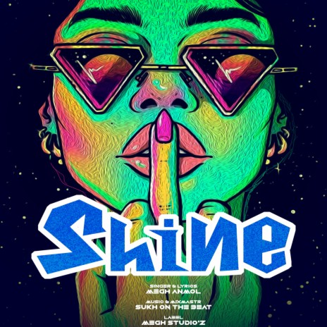 Shine ft. Sukh On The Beat | Boomplay Music