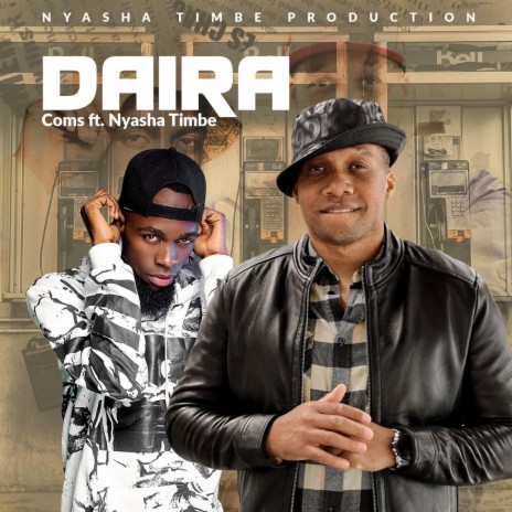 Daira ft. Nyasha Timbe | Boomplay Music