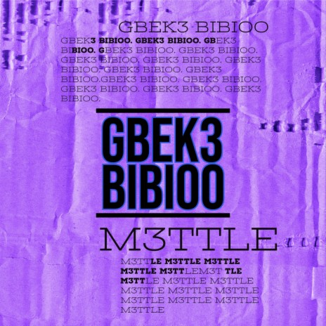 Gbek3 Bibioo | Boomplay Music