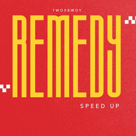 Remedy (Speed up) ft. Gozy k | Boomplay Music