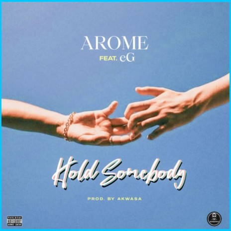 Hold Somebody ft. eG | Boomplay Music