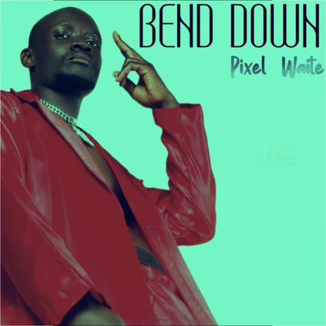 Bend Down | Boomplay Music