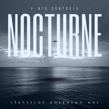 Nocturne N°1 | Boomplay Music