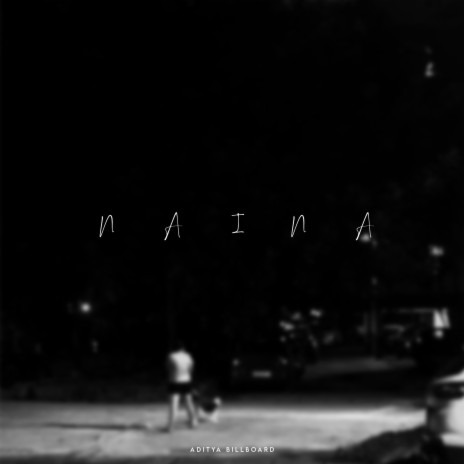 naina | Boomplay Music