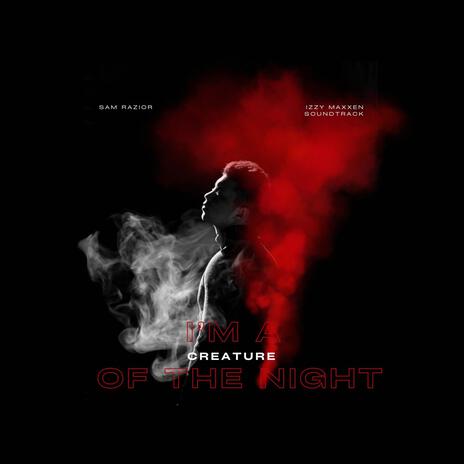 creature of the night | Boomplay Music