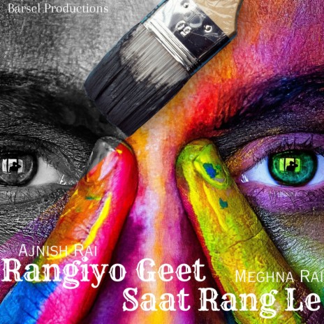 Rangiyo Geet Saat Rang Le ft. Meghna Rai | Boomplay Music