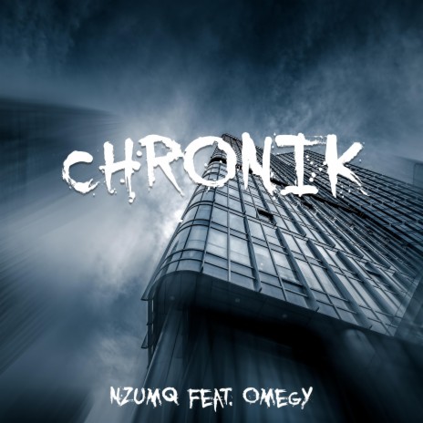 Chronik ft. Omegy | Boomplay Music