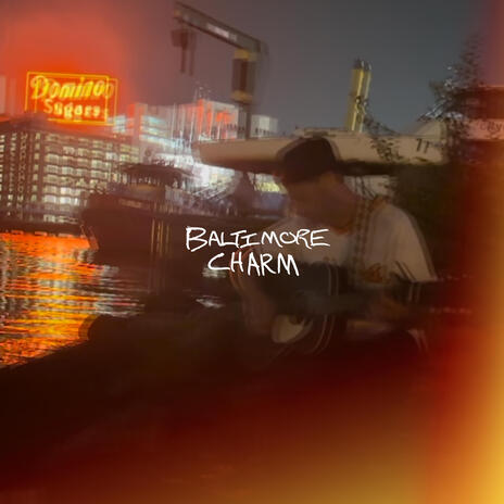 Baltimore Charm | Boomplay Music