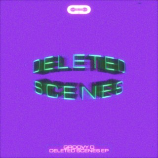 Deleted Scenes EP