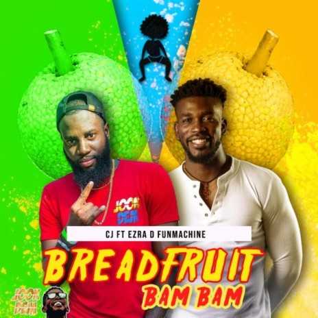 BREADFRUIT ft. D funmachine | Boomplay Music