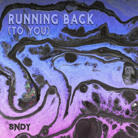Running Back (To You) | Boomplay Music