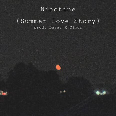 Nicotine | Boomplay Music