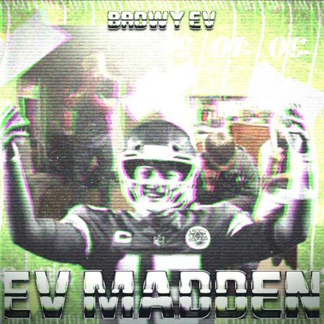 Ev Madden | Boomplay Music