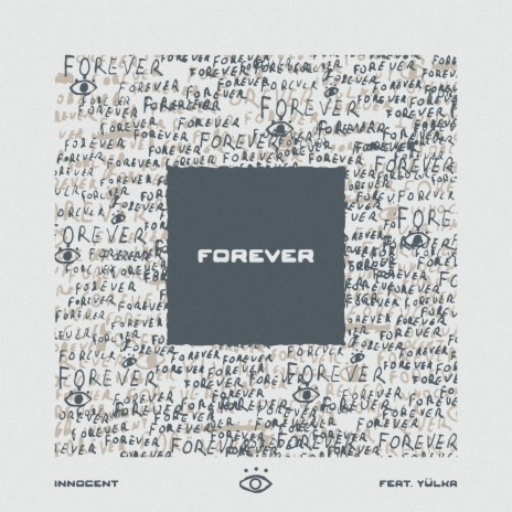 forever ft. Yülka | Boomplay Music