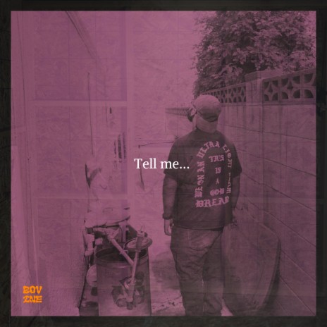 Tell me... | Boomplay Music