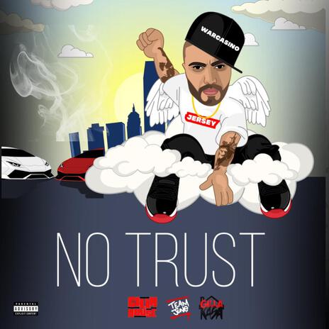 No Trust (Radio Edit) | Boomplay Music