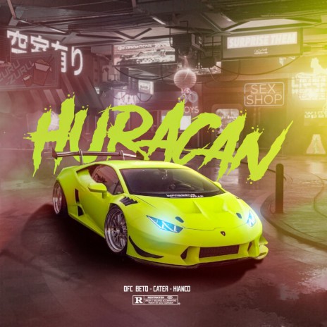 Huracan ft. Hianco & Cateer | Boomplay Music