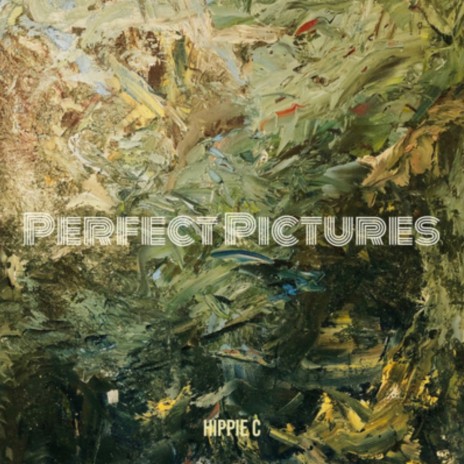 PERFECT PICTURES | Boomplay Music