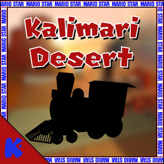 Kalimari Desert (from Mario Kart 64)