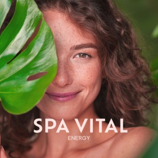 Spa Vital Energy: Music for Spa & Wellness, Fast Body Recovery, Deep Muscle Relaxation