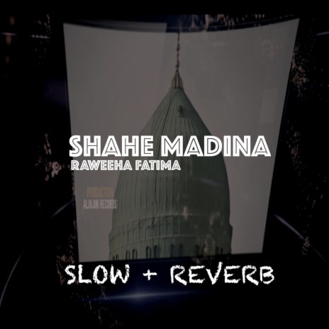 Shahe Madina | Boomplay Music