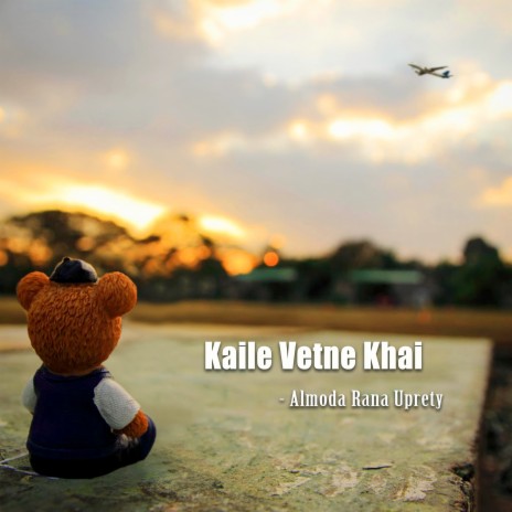 Kaile Vetne Khai | Boomplay Music