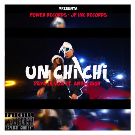 UN CHI CHI ft. Angel Dior | Boomplay Music