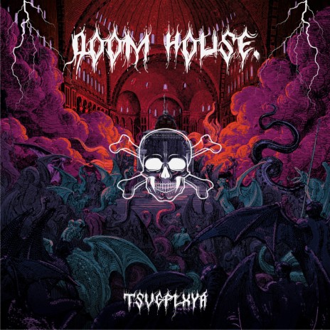 Doom House