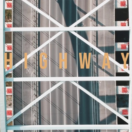 Highway | Boomplay Music