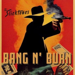 BANG N' BURN