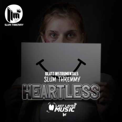 Heartless ft. Beatz Instrumentals