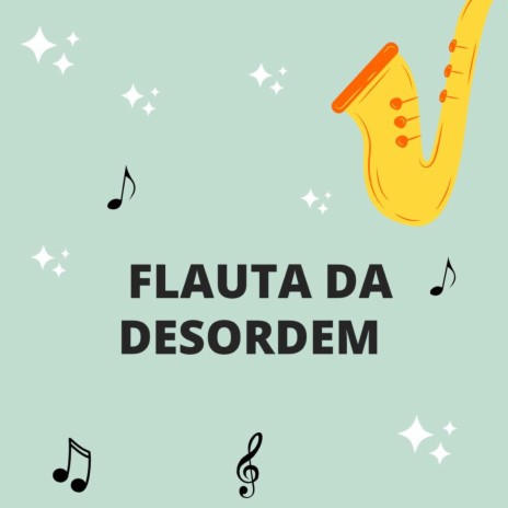 Flauta da Desordem ft. Funk Mandelão Fluxos, DJ Arana, Yuri Redicopa, MC LCKaique & Dj Teoh | Boomplay Music