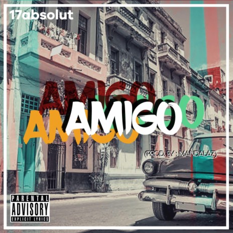 Amigo | Boomplay Music