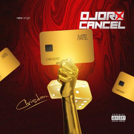 Ojoro Cancel | Boomplay Music