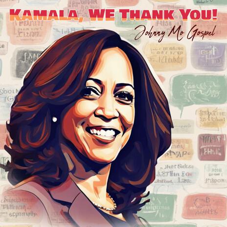 KAMALA, WE THANK YOU (Special Version ACAPELLA) | Boomplay Music