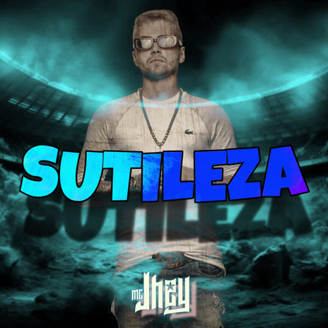 Sutileza ft. PRODJhey | Boomplay Music