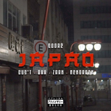 Japão ft. Gus'T, Sodre MC, Nekorbck & BXx