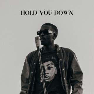 Hold You Down