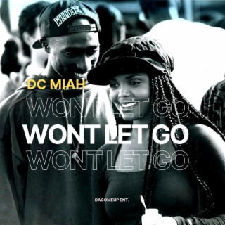 Wont Let Go lyrics | Boomplay Music