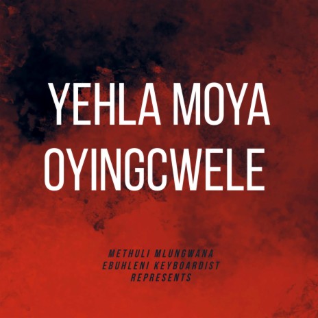 Yehla moya oyingcwele