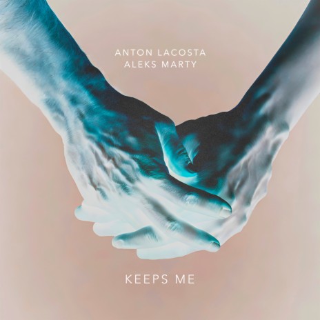 Keeps Me ft. Aleks Marty | Boomplay Music