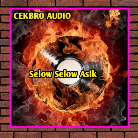 Selow Selow Asik | Boomplay Music