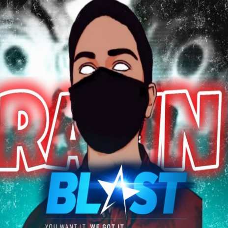 Rafin BLAST 2 ft. Ali Adnan Rakib & SHAJID RAHIM | Boomplay Music