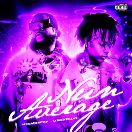 Nun Average ft. 03 Greedo | Boomplay Music