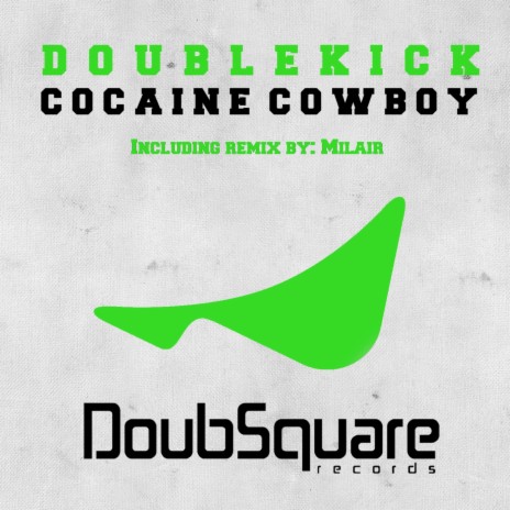 Cocaine Cowboy (Milair Remix) | Boomplay Music