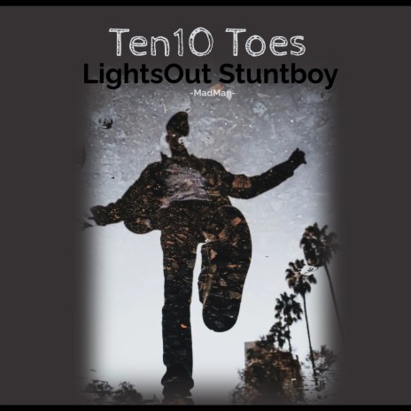 Ten10 Toes | Boomplay Music